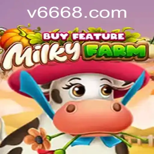 Explorando o Jogo MilkyFarmBuyFeature: Descubra a Novidade do V68.COM