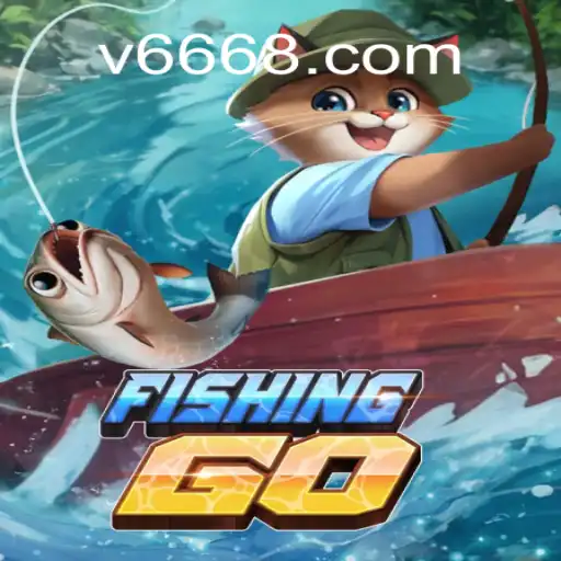 Explorando o Novo Jogo FishingGO: Aventura e Diversão Aquática com V68.COM