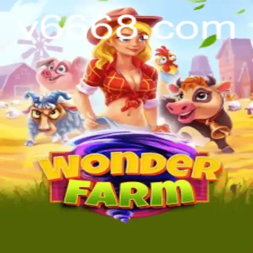 Conheça WonderFarm: O Novo Fenômeno de V68.COM